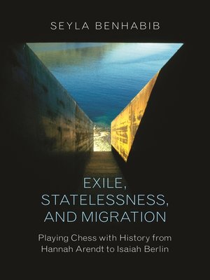 cover image of Exile, Statelessness, and Migration